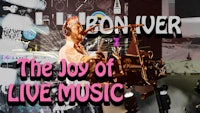 bonver the joy of live music